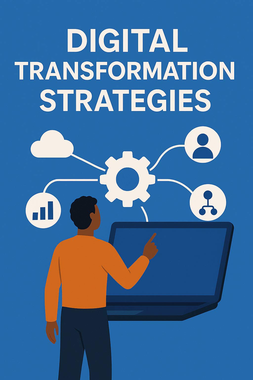 Digital Transformation Strategies